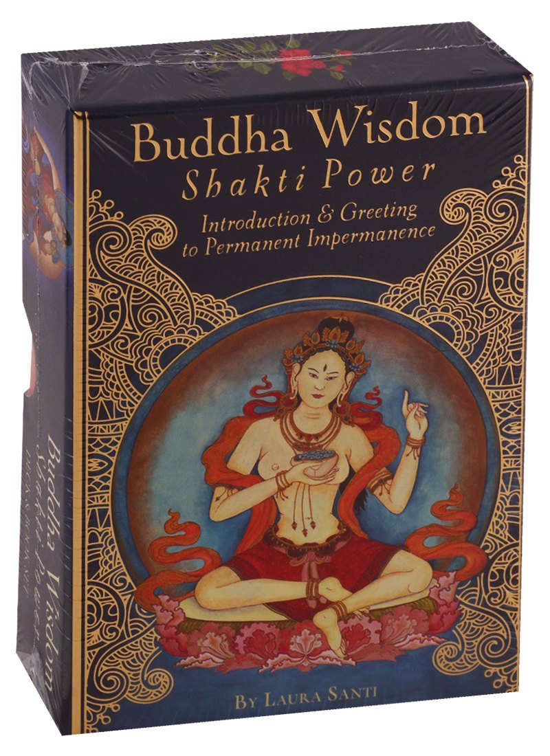 

Buddha Wisdom, Shakti Power