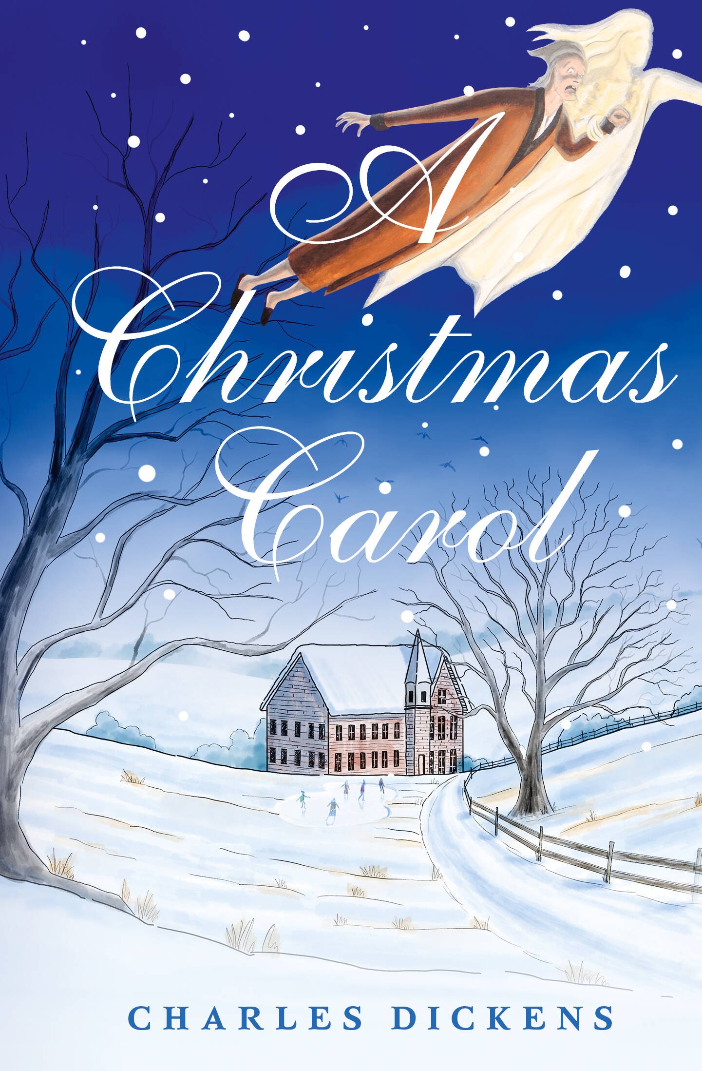 

A Christmas Carol. In Prose. Being a Ghost Story of Christmas