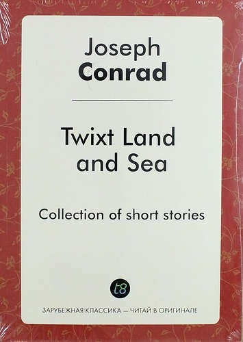 

Twixt Land and Sea