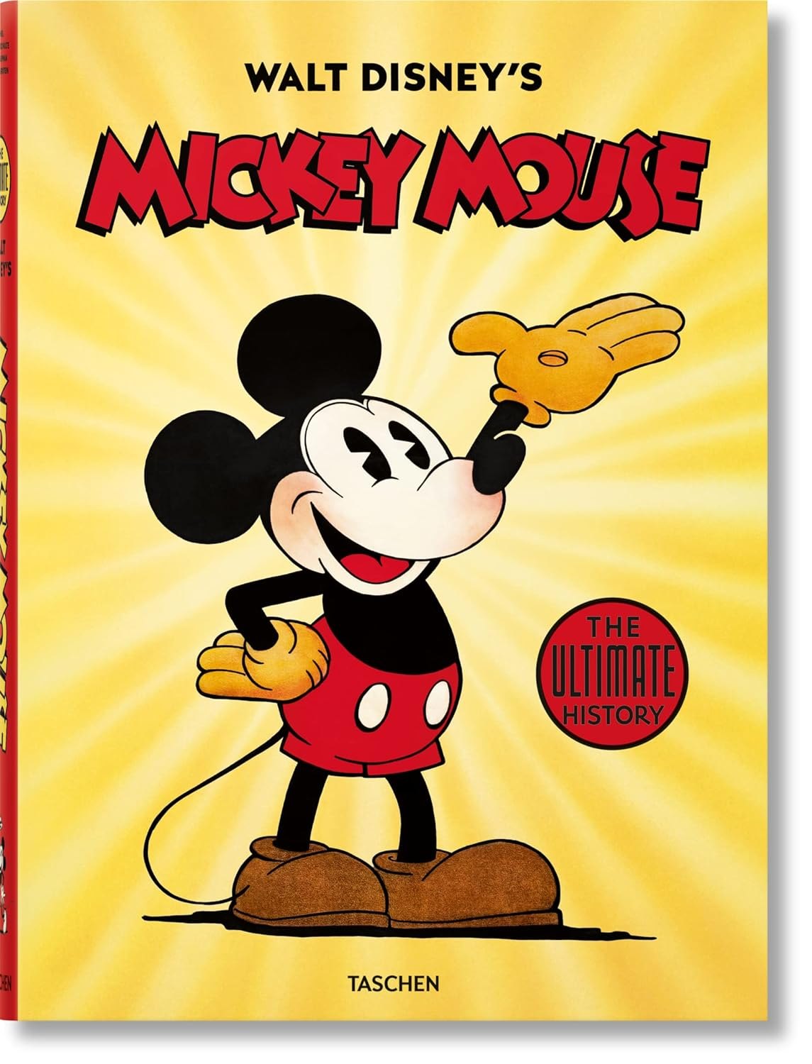 

Walt Disney`s Mickey Mouse. The Ultimate History