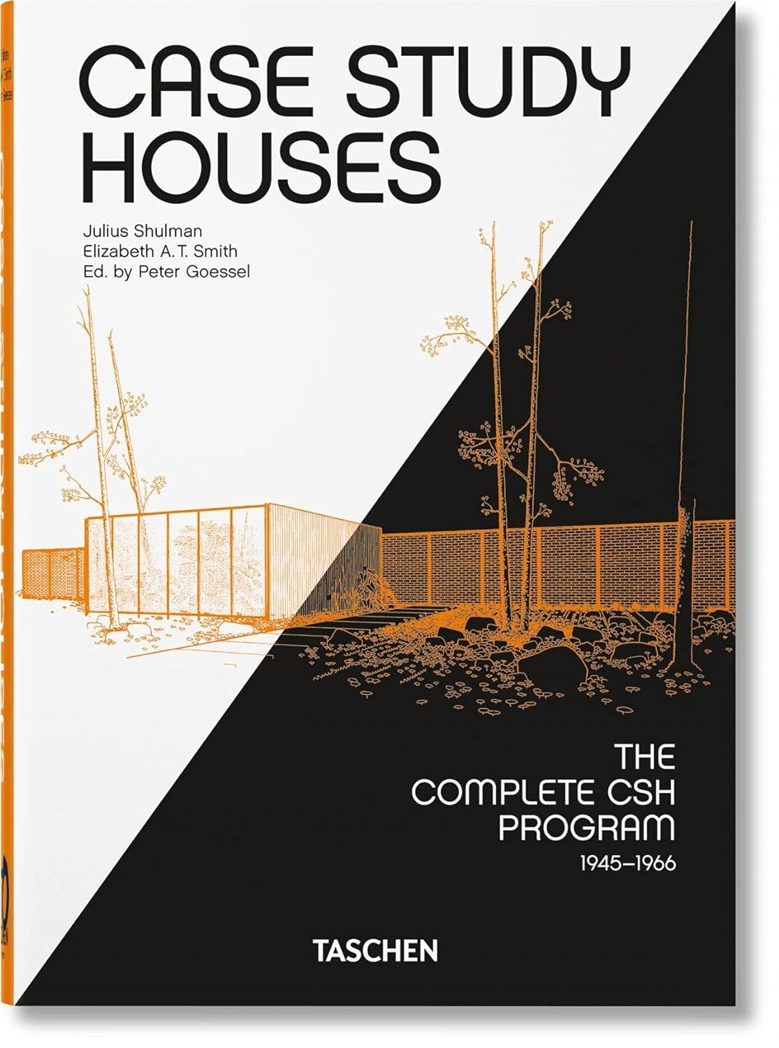 Case Study Houses The Complete CSH Program 1945-1966 4507₽