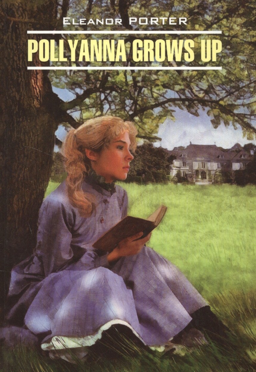 Pollyanna Grows Up 386₽