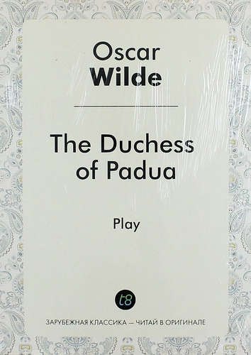 

The Duchess of Padua