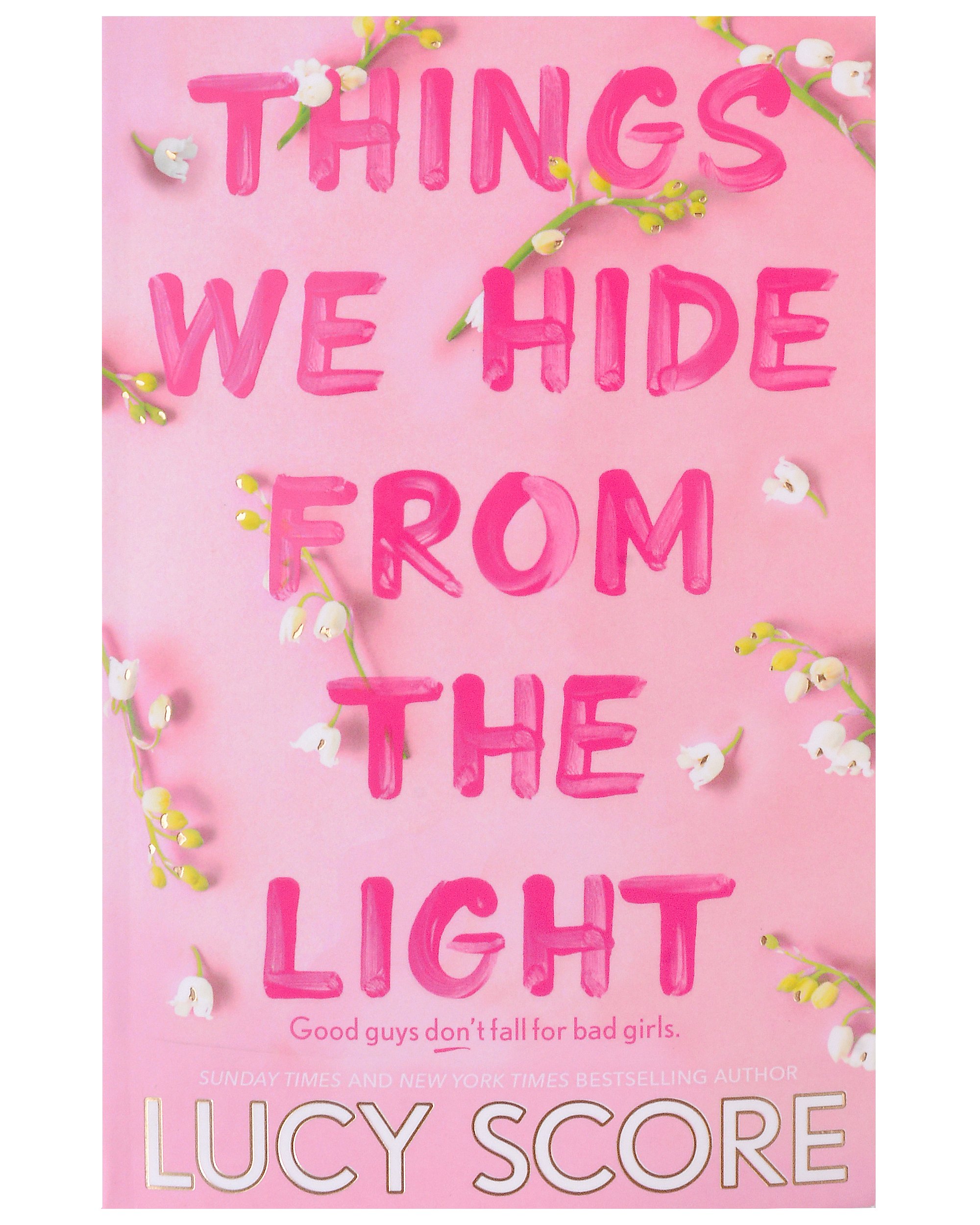 

Things We Hide From The Light