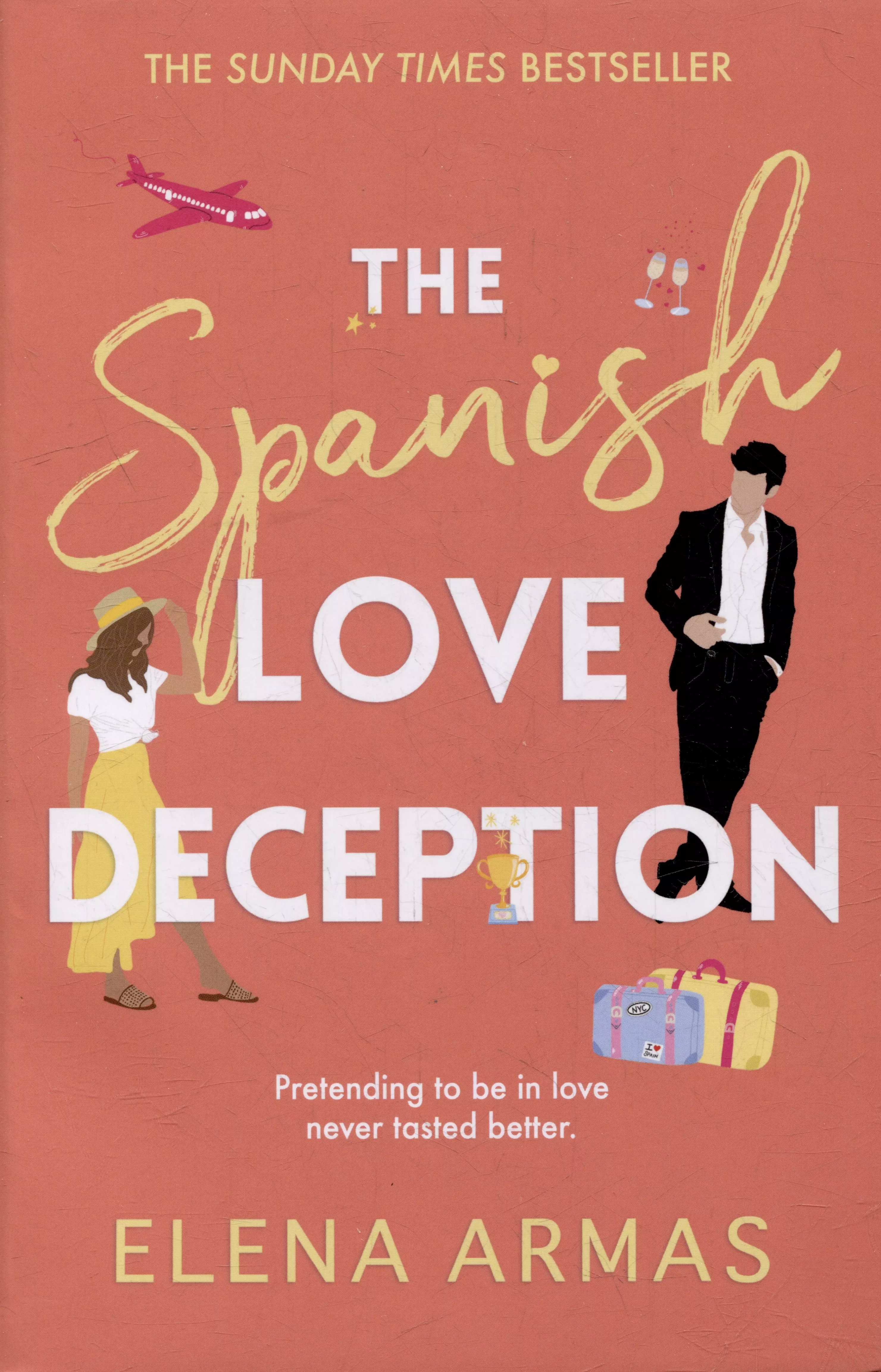 The Spanish Love Deception: A Novel