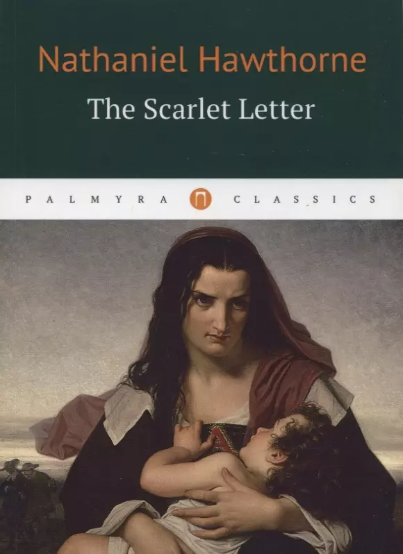 The Scarlet Letter: роман