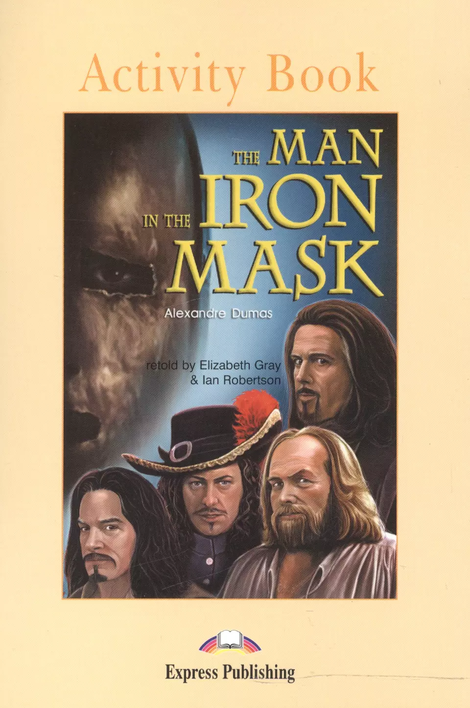 The Man in the Iron Mask Activity Book Рабочая тетрадь 505₽