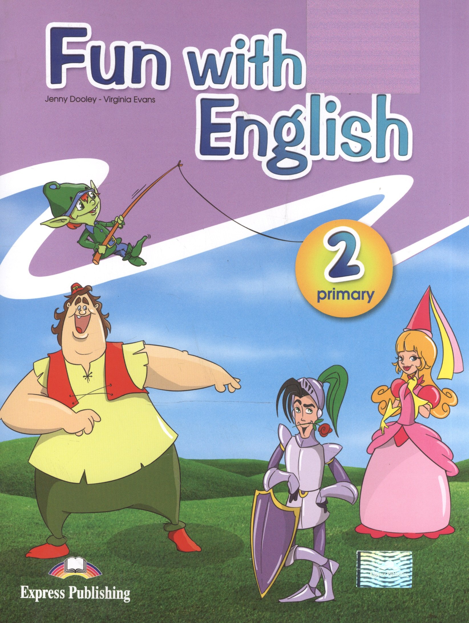 

Fun with English Primary 2. Pupil s Book