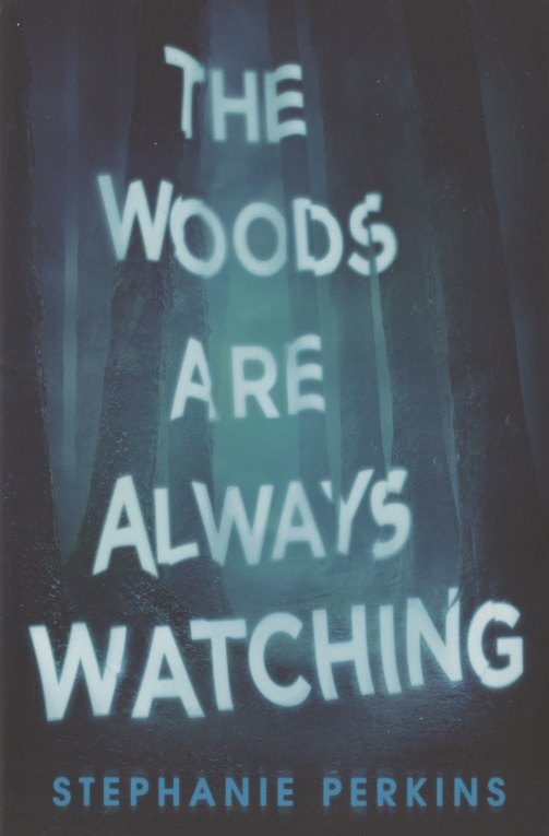 The Woods are Always Watching 383₽