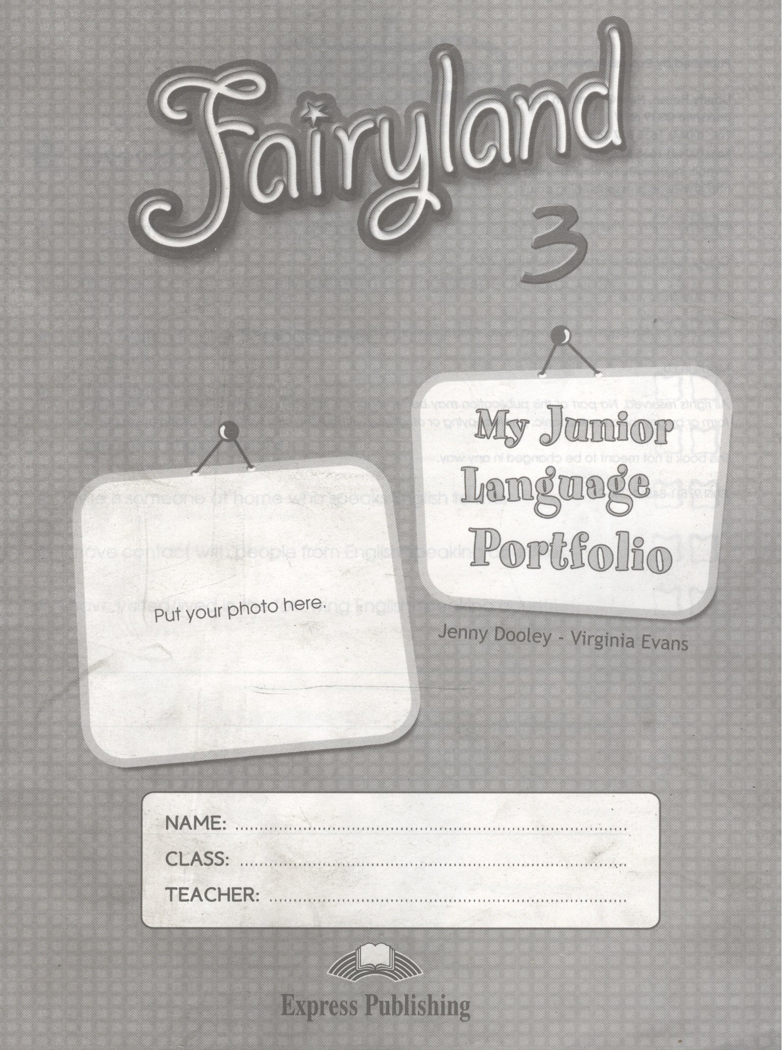 

Fairyland 3. My Junior Language Portfolio