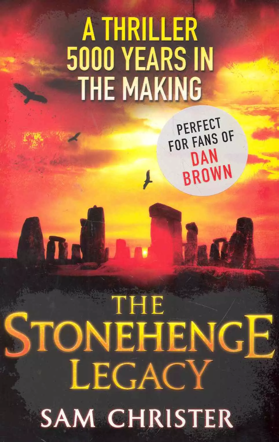 The Stonehenge Legacy / (мягк). Christer S. (ВБС Логистик)