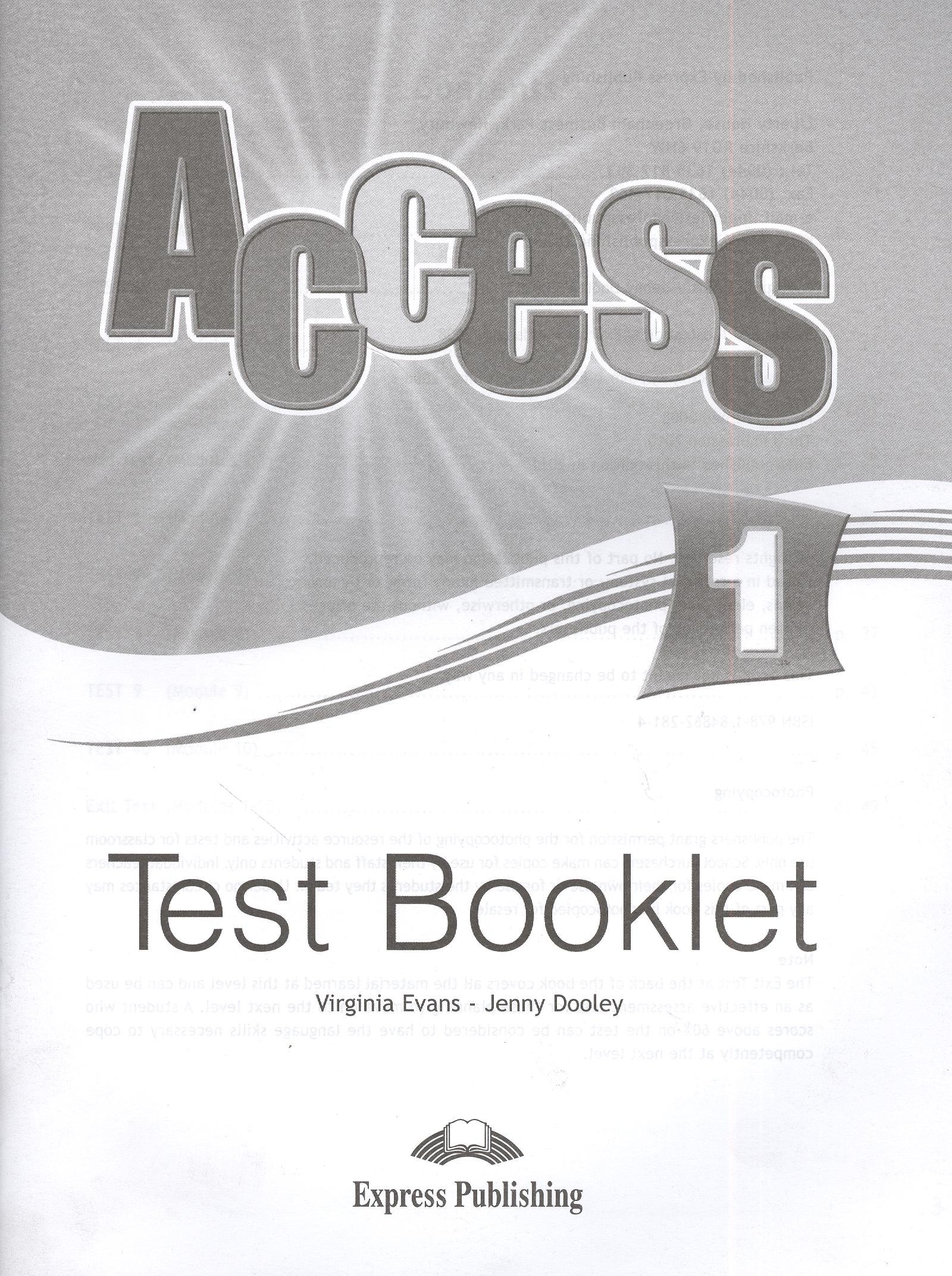 

Access 1. Test Booklet. Сборник тестовых заданий и упраж.