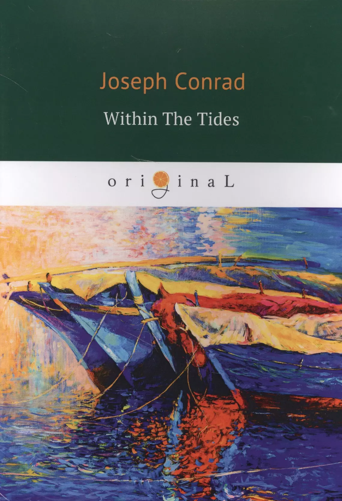 

Within The Tides = Сборник (Партнер, В харчевне двух ведьм, Все из за долларов, Плантатор из Малаты. на англ.яз