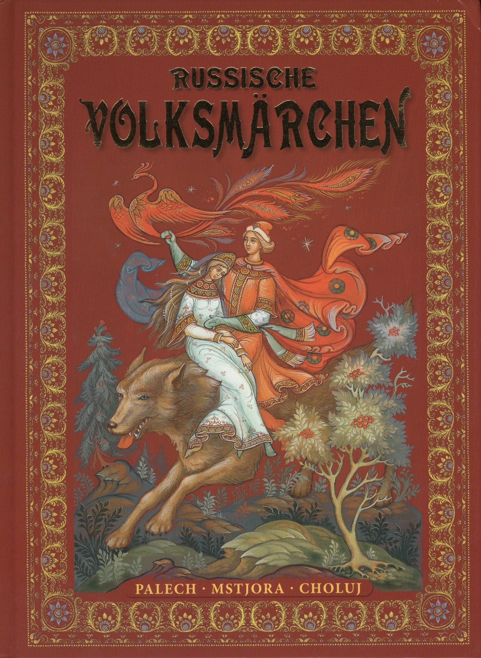 Russische Volksmarchen. Palech, Mstjora, Choluj