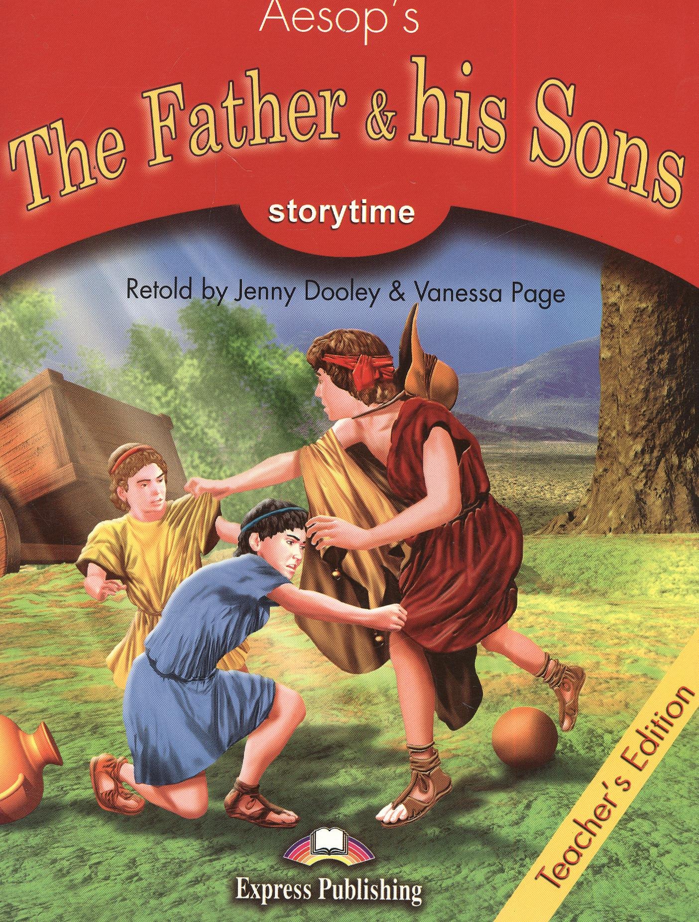 

The Father & his Sons. Teachers Edition. Книга для учителя