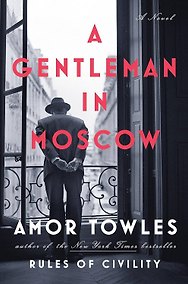 Купить Gentleman in Moscow Amor Towles Джентльмен в Москве Амор Тоулз / Книги на английском языке — Фото №1