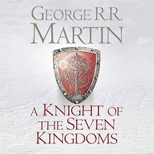 Купить The knight of the Seven Kingdoms (George R.R.Martin) Рыцарь семи королевств (Дж.Р.Р.Мартин) /Книги на английском языке — Фото №1