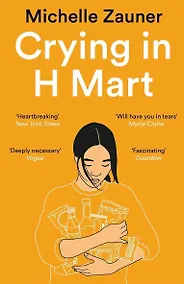 Купить Crying in H Mart / Плача в супермаркете (На английском языке) — Фото №1
