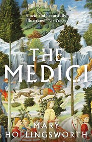Купить The Medici (Mary Hollingsworth) Медичи (Мэри Холлингсворт) / Книги на английском языке — Фото №1