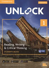 Купить Unlock. Level 1. Reading, Writing & Critical Thinking. Student`S Book. English Profile A1 — Фото №1
