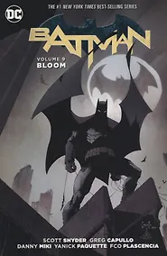 Купить Batman. Volume 9: Bloom — Фото №1