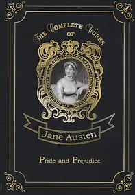 Купить Pride and Prejudice = Гордость и предубеждение: на англ.яз. Austen J. — Фото №1