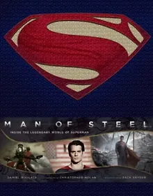 Купить Man of Steel: Inside the Legendary of Superman — Фото №1