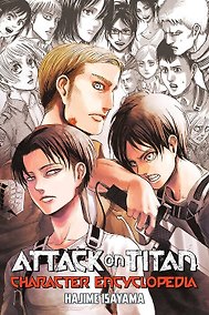 Купить Attack on Titan Character Encyclopedia (Hajime Isayama) Атака Титанов Энциклопедия персонажей (Хадзимэ Исаяма) / Книги на английском языке — Фото №1