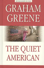 Купить The Quiet American = Тихий американец — Фото №1