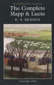 Купить The Complete Mapp & Lucia. Volume Two — Фото №1