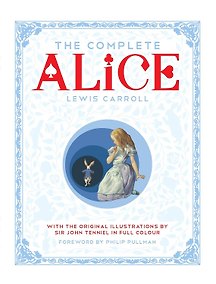 Купить The Complete Alice: Alice`s Adventures in Wonderland (Lewis Carroll) Самая полная Алиса в стран чудес (Льюис Кэролл) /Книги на английском языке — Фото №1