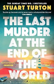 Купить The Last Murder at the End of the World (Stuart Turton) Последнее убийство на краю света (Стюарт Тернтон) /Книги на английском языке — Фото №1