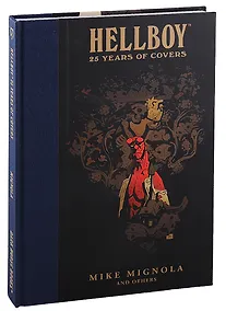 Купить Hellboy: 25 Years Of Covers — Фото №1