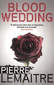 Купить Blood Wedding — Фото №1