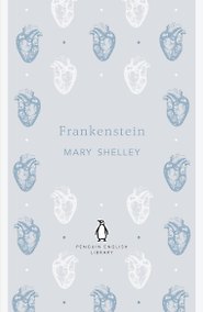 Купить Frankenstein (Mary Shelley) Франкенштейн (Мэри Шелли) /Книги на английском языке — Фото №1