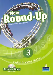 Купить New Round-Up 3. Student’s Book. Грамматика английского языка / Russian Edition with CD-Rom/ 6 edition — Фото №1