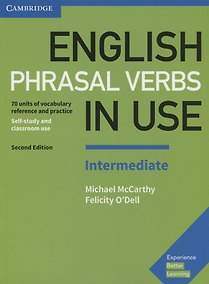 Купить English Phrasal Verbs in Use. Intermediate. Book with Answers — Фото №1