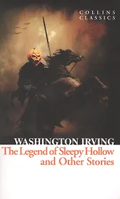 Купить The Legend of Sleepy Hollow and Other Stories — Фото №1