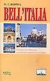 Купить Bell`Italia: Учебное пособие для изучающих итальянский язык — Фото №1