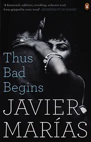 Купить Thus Bad Begins (м) Marias — Фото №1