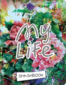 Купить Смэшбук c наклейками My life, 80 листов — Фото №1