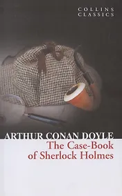 Купить CASEBOOK OF SHERLOCK HOLMES, Doyle, Arthur Conan — Фото №1