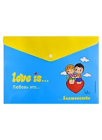 Купить Папка-конверт А4 на кнопке "Love is… Блаженство" — Фото №1