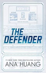 Купить The Defender (Ana Huang) Защитник (Ана Хуан) /Книги на английском языке — Фото №1