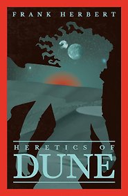 Купить Heretics Of Dune (Frank Herbert) Еретики Дюны (Фрэнк Герберт) /Книги на английском языке — Фото №1