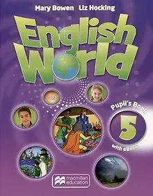 Купить English World 5. Pupils Book with eBook Pack — Фото №1