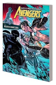 Купить Avengers. Vol. 10: The Death Hunters (Jason Aaron) Мстители. Том 10: Охотники за смертью (Джейсон Аарон) / Книги на английском языке — Фото №1