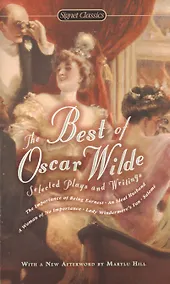 Купить The Best of Oscar Wilde: Selected Plays and Writings — Фото №1