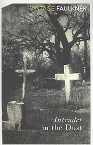 Купить Intruder In The Dust (мVinClass) Faulkner — Фото №1