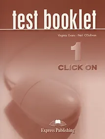 Купить Click on 1. Test booklet. Сборник тестов — Фото №1